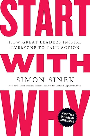 Start with Why (Paperback) Simon Sinek