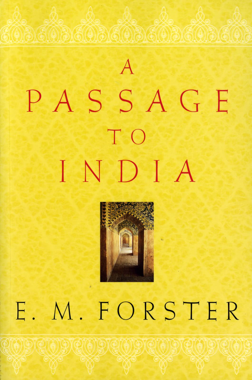 A Passage To India (Paperback) E.M. Foster