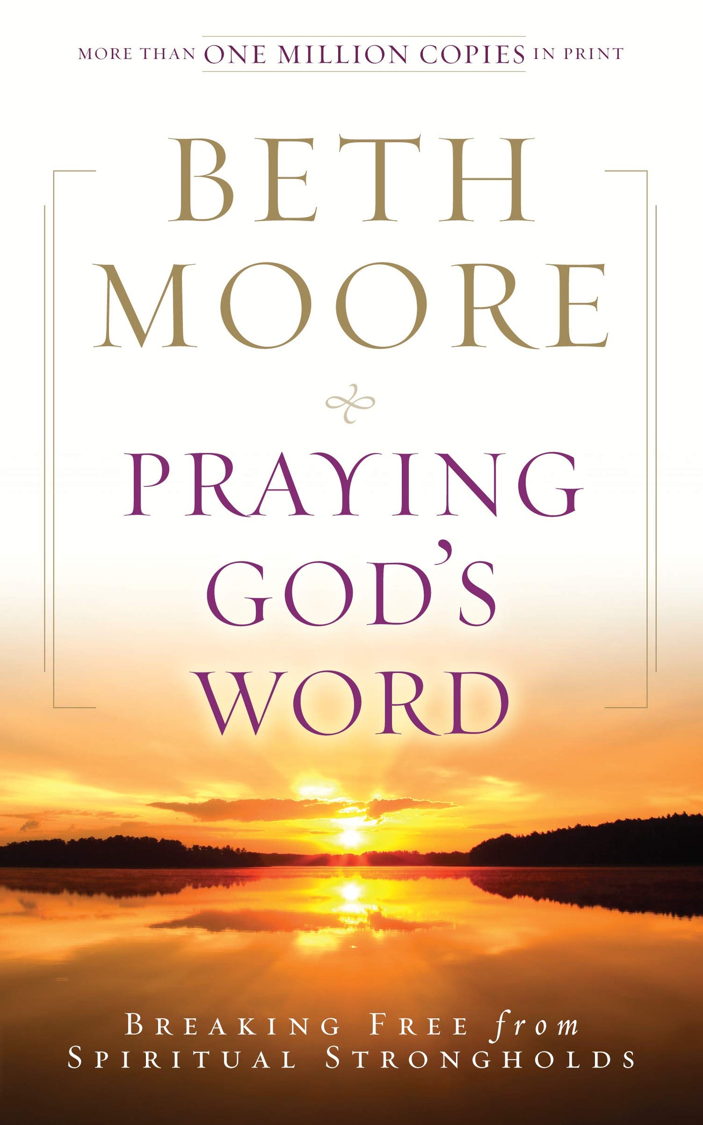 Praying God's Word (Paperback) Beth Moore