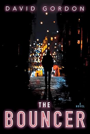 The Bouncer (Paperback) David Gordon