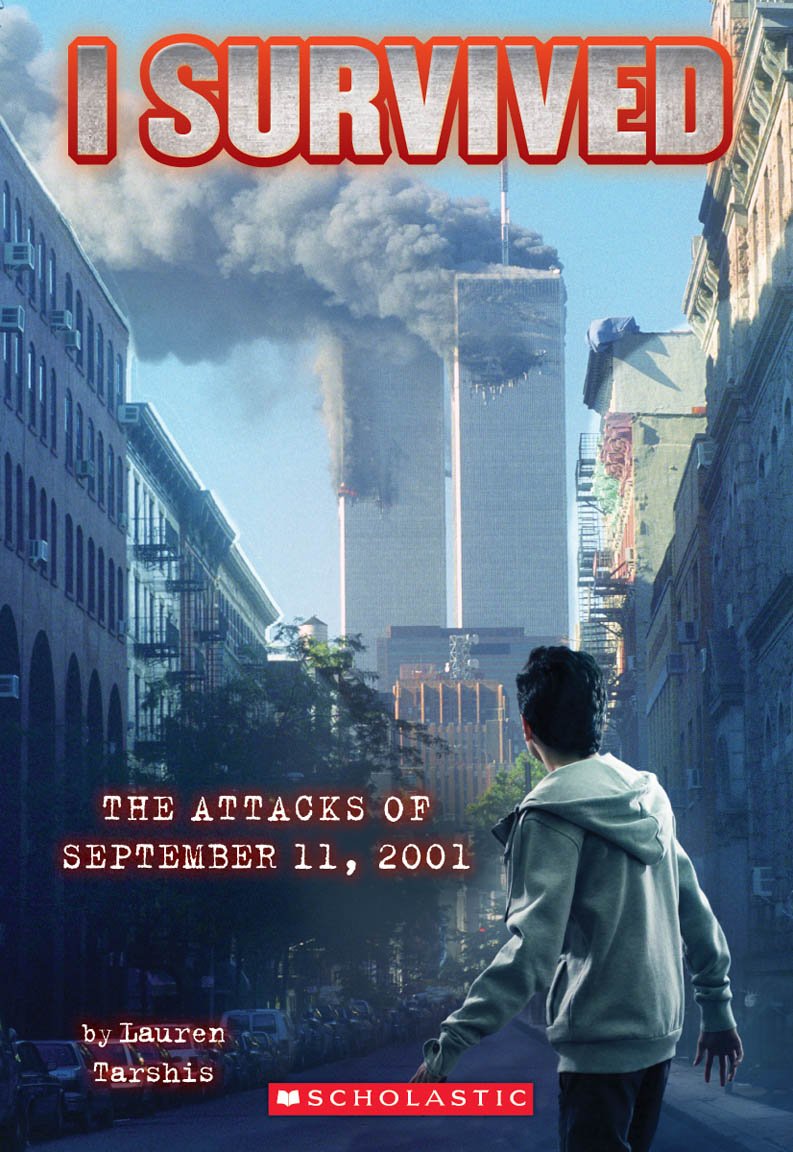 I Survived: The Attacks of September 11,2001 (Paperback) Lauren Tarshis