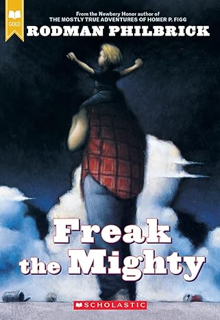 Freak the Mighty (Book 1 of 2) (paperback) Rodman Philbrook
