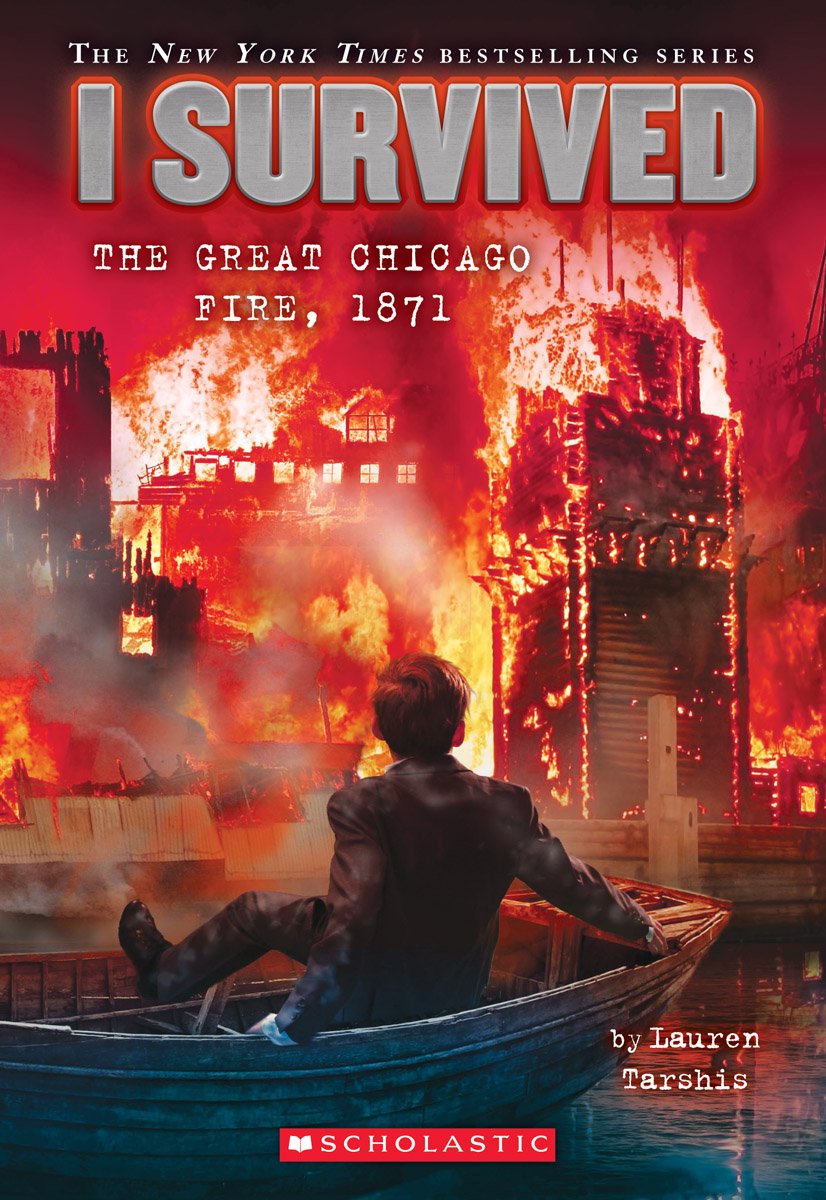I Survived: The Great Chicago Fire, 1871 (Paperback) Lauren Tarshis