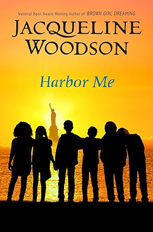 Harbor Me (Hardback) Jacqueline Woodson