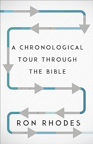 A Chronological Tour Through the Bible (Paperback) Ron Rhodes