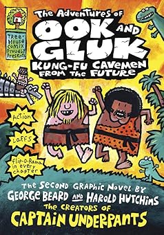 The Adventures of Ook and Gluk: Kung Fu Cavemen from the Future (paperback) Dav Pilkey