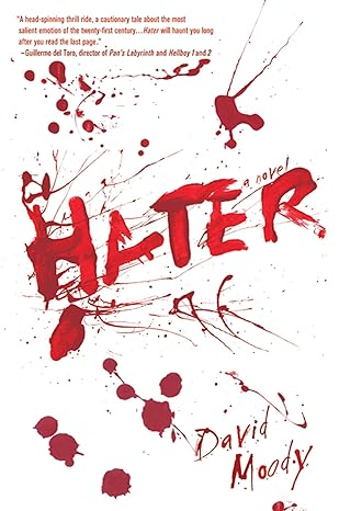 Hater : Book 1 of 3: Hater series (Paperback) David Moody