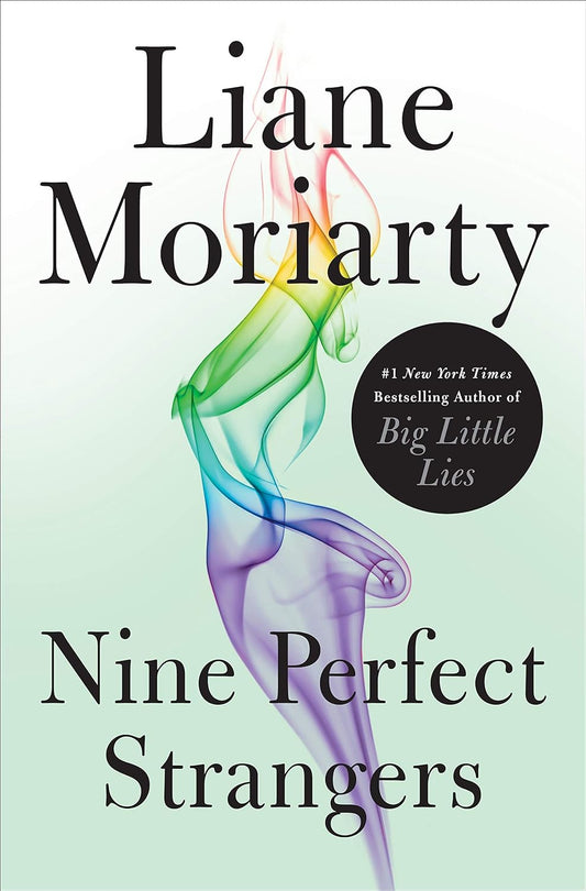 Nine Perfect Strangers (hardcover) Liane Moriarty