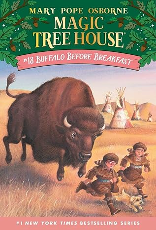 Buffalo Before Breakfast (Magic Tree House #18) Paperback Mary Pope Osborne