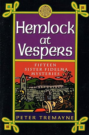 Hemlock at Vespers (Paperback) Peter Tremayne