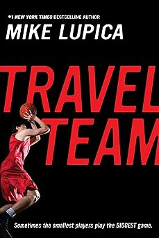 Travel Team (paperback) Mike Lupica