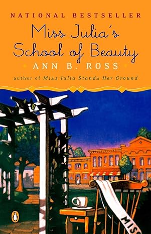 Miss Julia's School of Beauty: Miss Julia Series, Book 6 (paperback) Ann B. Ross