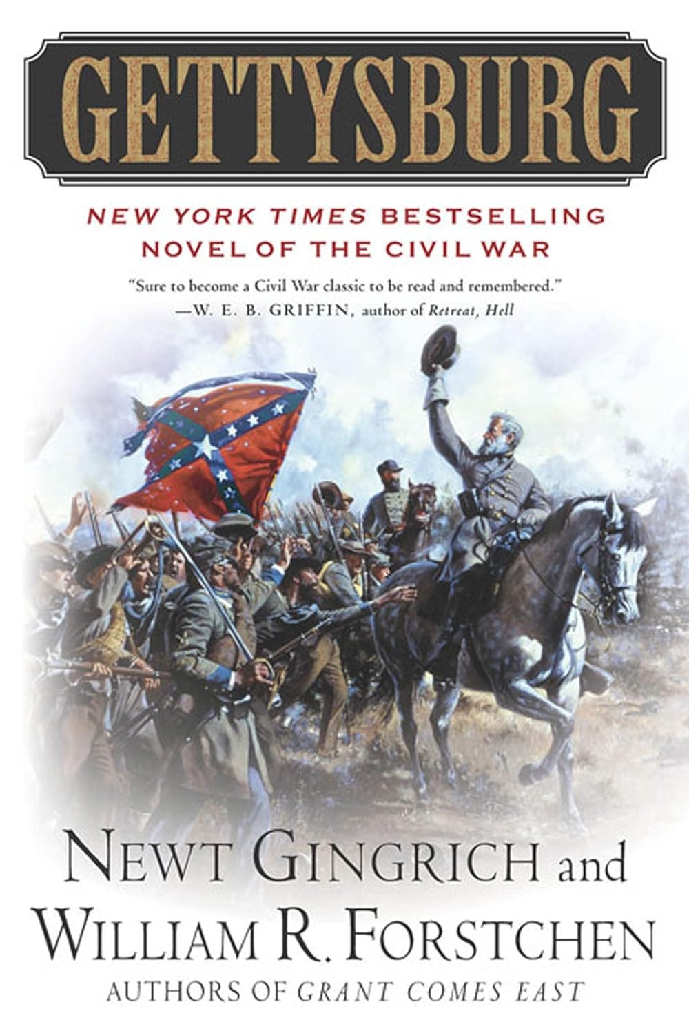 Gettysburg : Book 1 of 3: The Gettysburg Trilogy (paperback) Newt Gingrich & William R. Forstchen