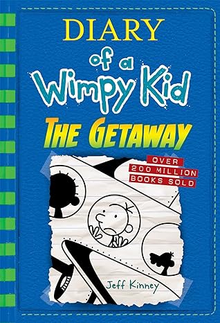 Diary of A Wimpy Kid The Getaway (Hardback) Jeff Kinney