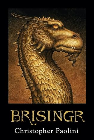 Brisingr: The Inheritance Cycle Series, Book 3 (Hardcover) Christopher Paolini