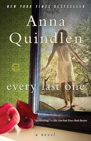 Every Last One (Paperback) Anna Quindlen