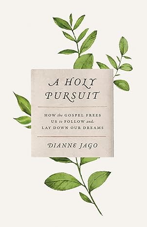 A Holy Pursuit (Paperback) Dianne Jago