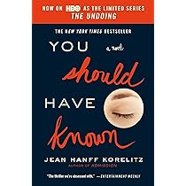 You Should Have Known (Paperback) Jean hanff Korelitz