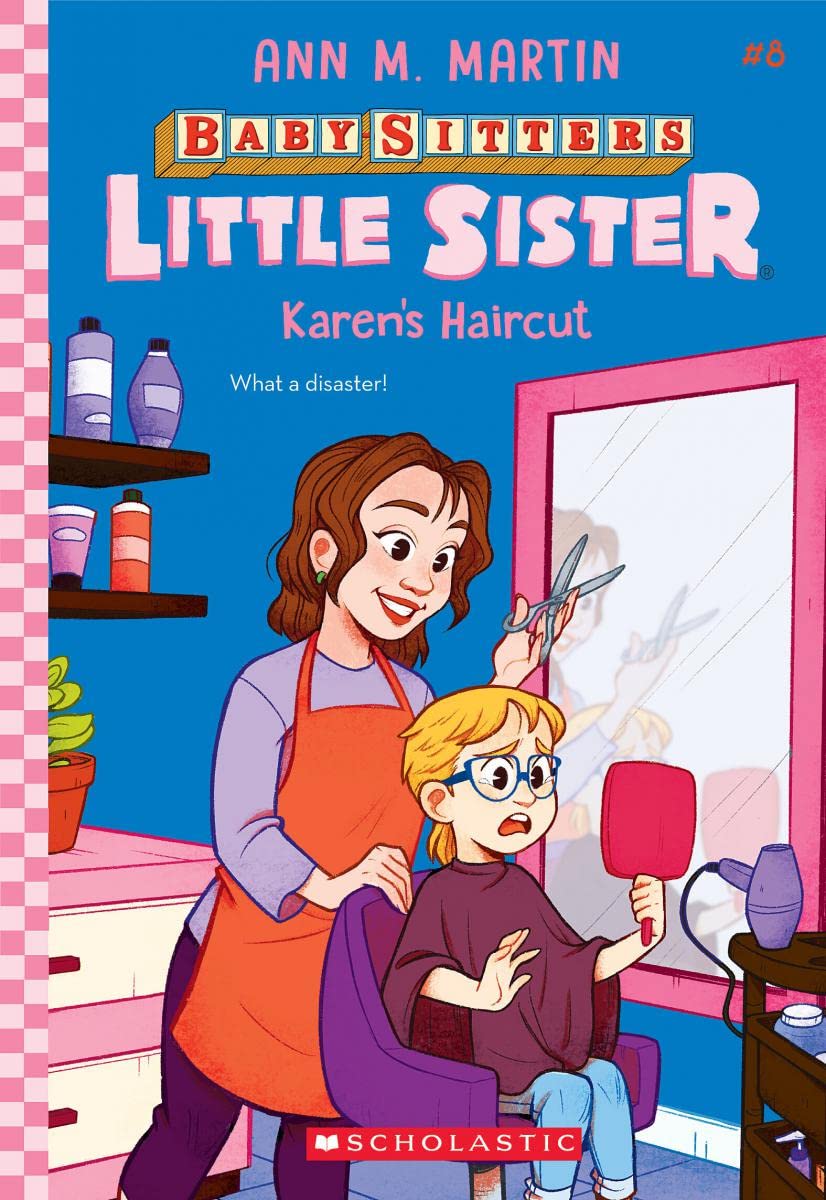 Karen's Haircut : Book 8 of 122: Baby-Sitters Little Sister (paperback)  Ann M. Martin