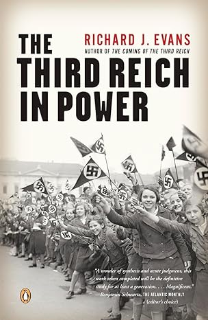The Third Reich in Power : Book 2 of 3: The History of the Third Reich (Paperback) Richard J. Evans