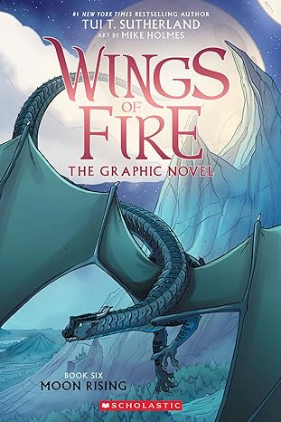 Wings of Fire The Graphic Novel Moon #6 (Paperback) Tui T. Sutherland