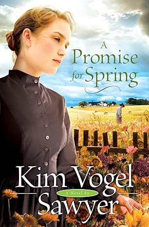 A Promise for Spring (Hardcover) Kim Vogel Sawyer