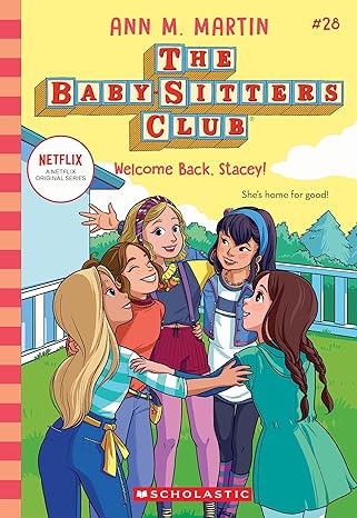 Welcome Back, Stacey! (The Baby-sitters Club #28) (Paperback) Ann M. Martin