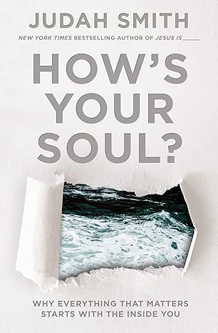 How's Your Soul? (Hardback) Judah Smith