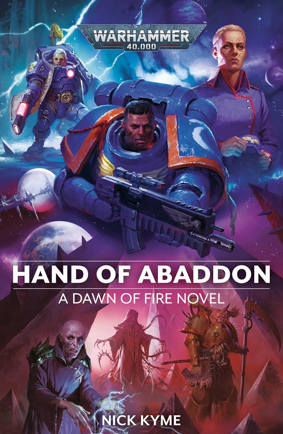 Hand of Abaddon : Book 8 of 8: Dawn of Fire: Warhammer 40,000 (paperback) Nick Kyme