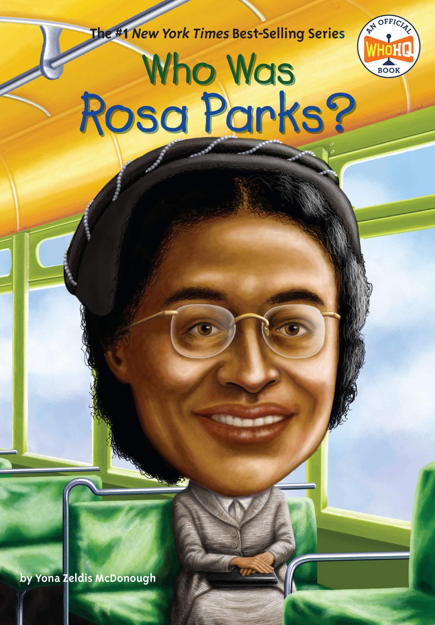Who Was Rosa Parks? (Paperback) Yona Zeldis McDonough