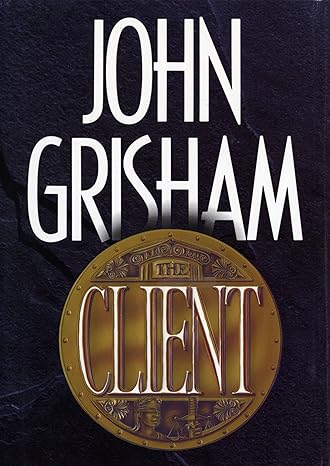 The Client (Hardcover) John Grisham