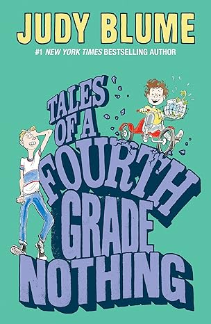 Tales of a Fourth Grade Nothing (Book 1 of 5) (paperback) Judy Blume