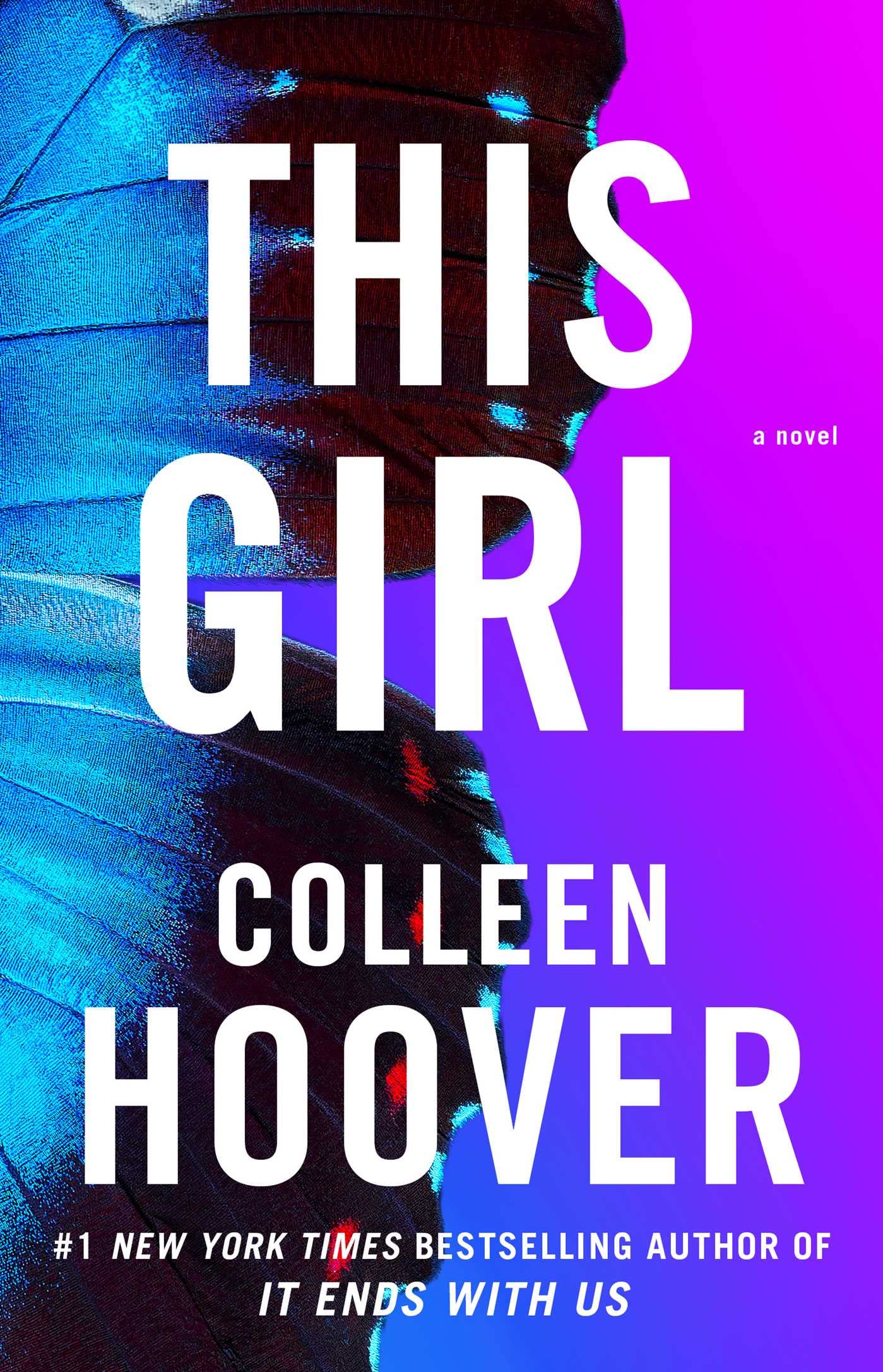 This Girl - A Novel : Slammed, Book 3 of 3 (Paperback) Colleen Hoover