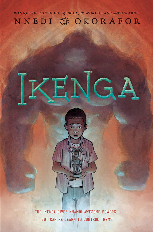 Ikenga (hardcover) Nnedi Okorafor