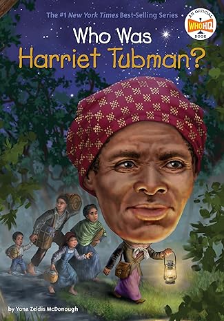 Who Was Harriet Tubman? (Paperback) Yona Zeldis McDonough