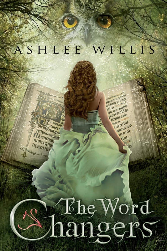 The Word Changers (Paperback) Ashlee Willis