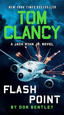 Tom Clancy: Flash Point (Hardback) Don Bentley