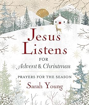 Jesus Listens--for Advent and Christmas (hardcover) Sarah Young