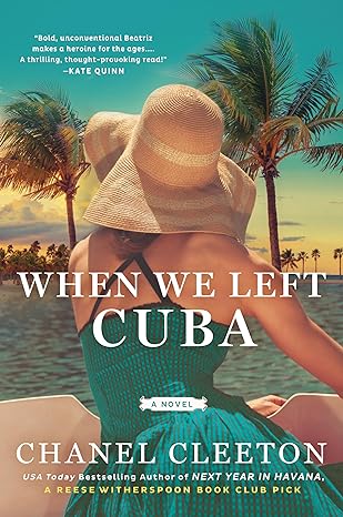 When we Left Cuba (Paperback) Chanel Cleeton