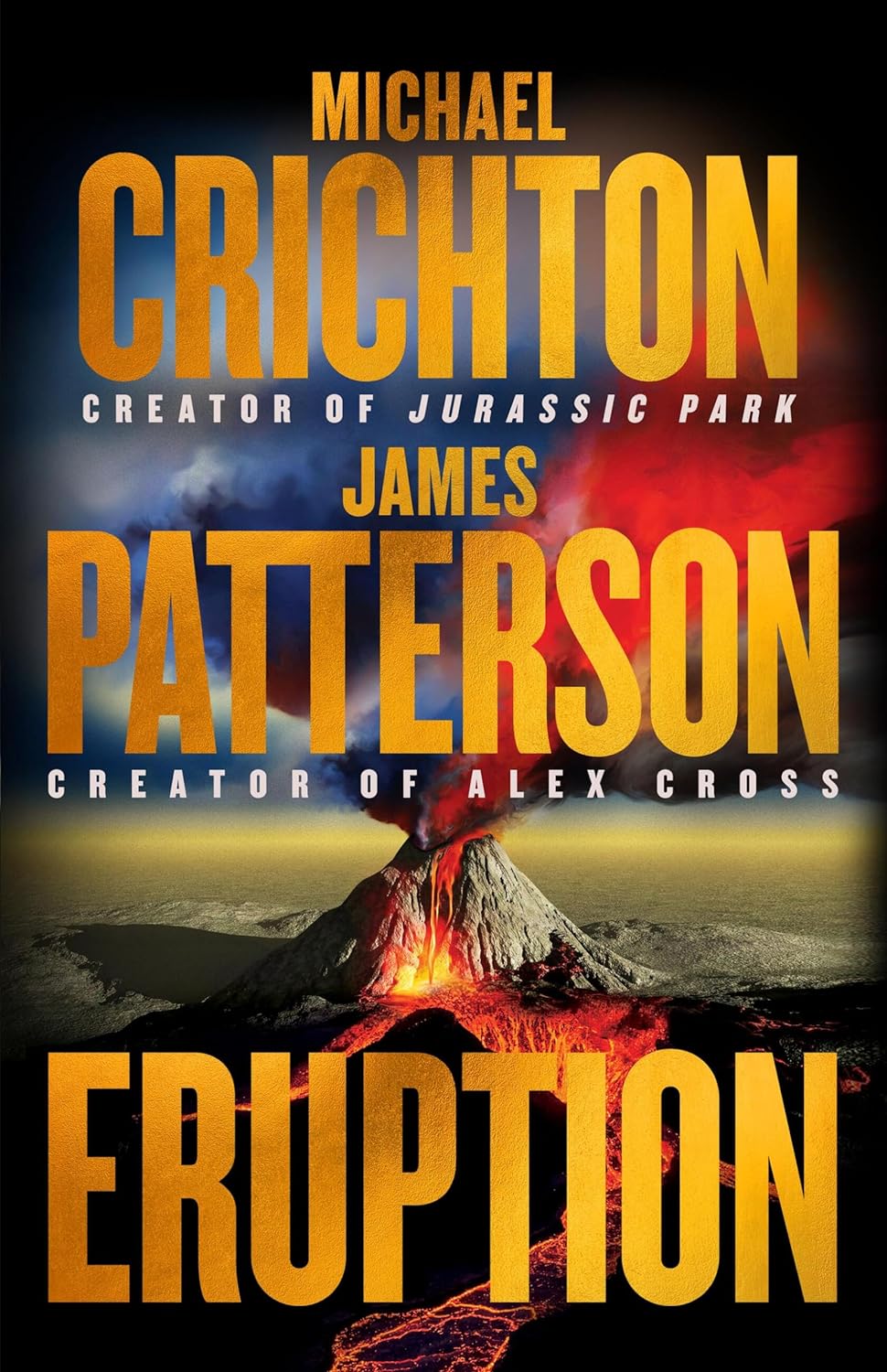 Eruption (hardcover) Michael Crichton , James Patterson