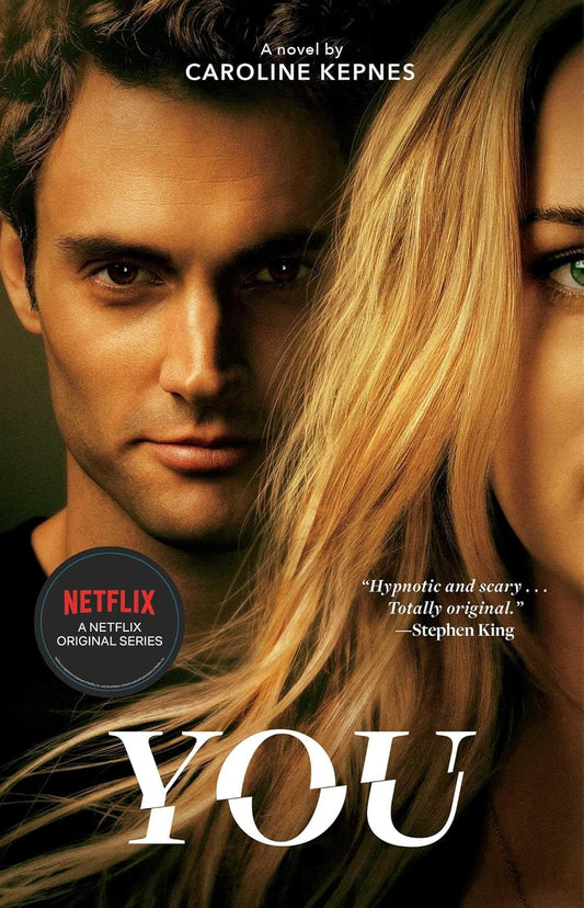 You: A Novel  - Book 1 (Paperback) Caroline Kepnes