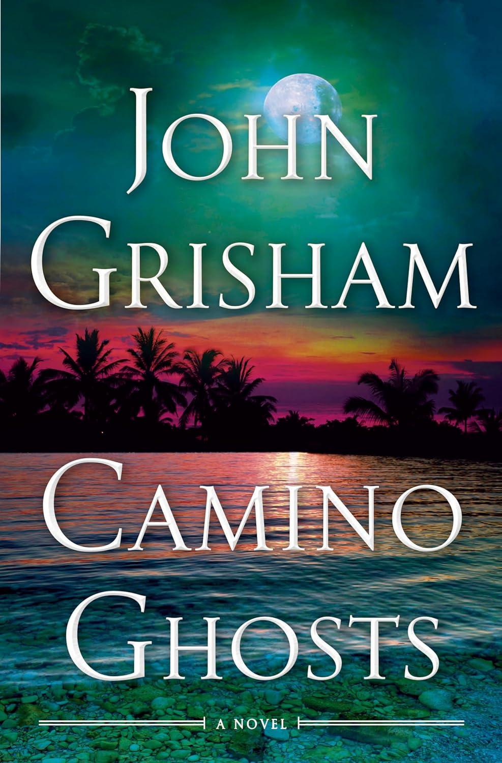 Camino Ghosts (hardcover) John Grisham