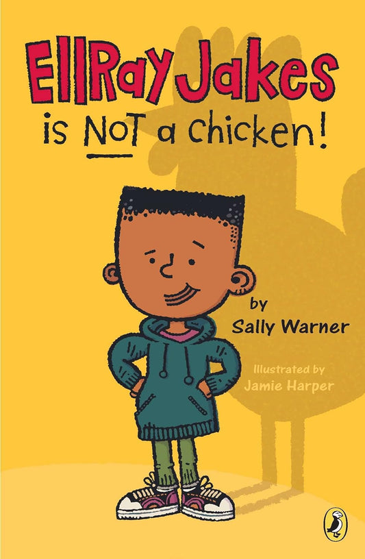 EllRay Jakes Is Not a Chicken : Book 1 of 9: EllRay Jakes (paperback) Sally Warner