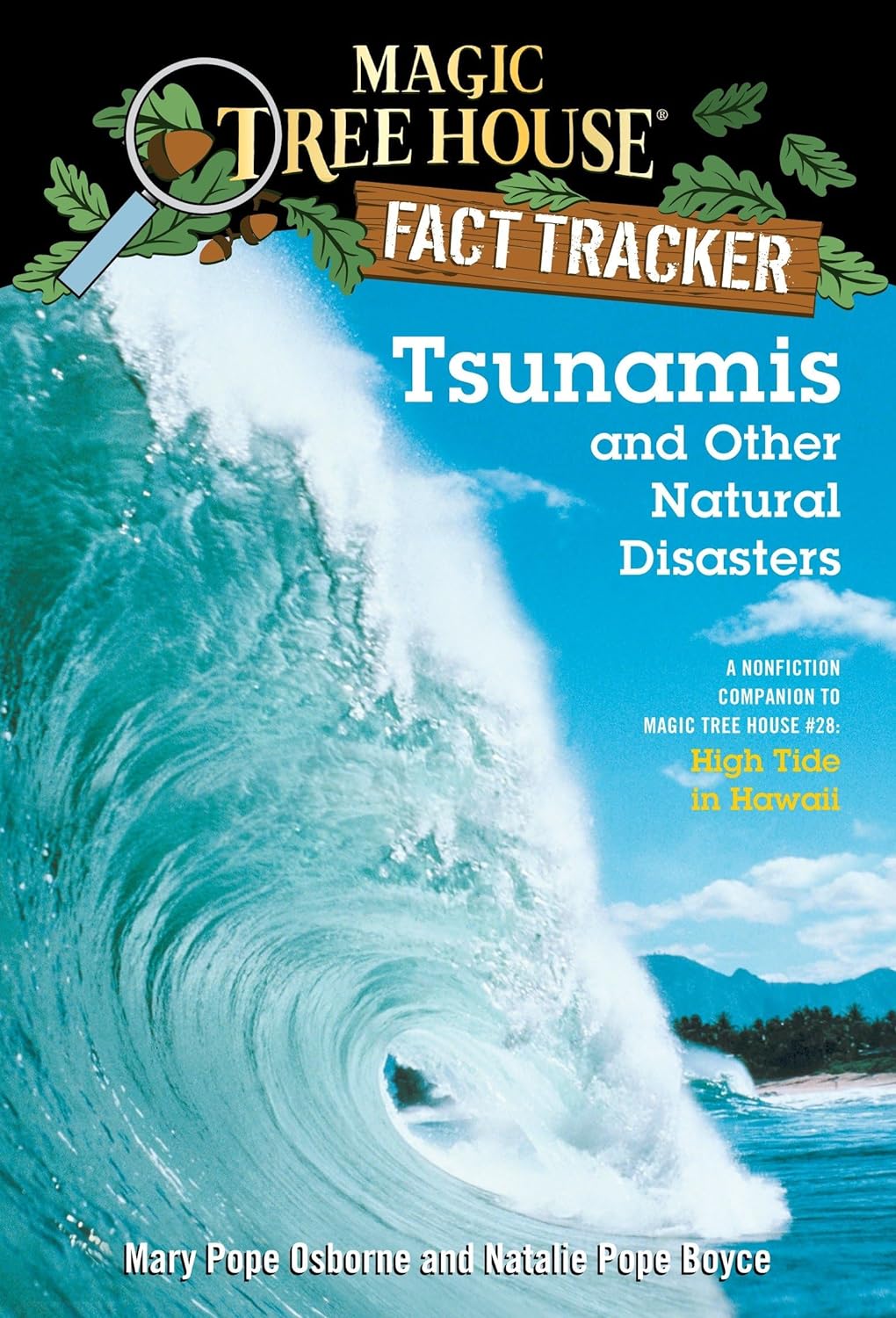 Tsunamis and Other Natural Disasters : Book 15 of 42: Magic Tree House (Paperback) Mary Pope Osborn