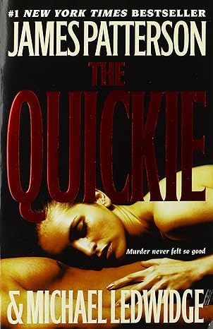 The Quikie (Paperback) James Patterson & Michael Ledwidge