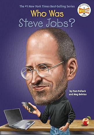 Who Was Steve Jobs? (Paperback) Pam Pollack & Meg Belviso