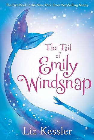 The Tail of Emily Windsnap (Book 1 of 9) (paperback) Liz Kessler