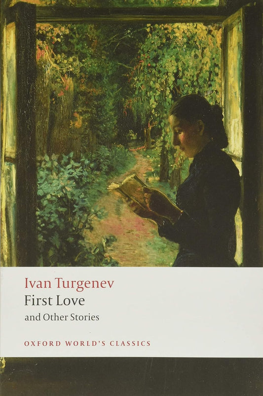 First Love and Other Stories (paperback) Ivan Turgenev