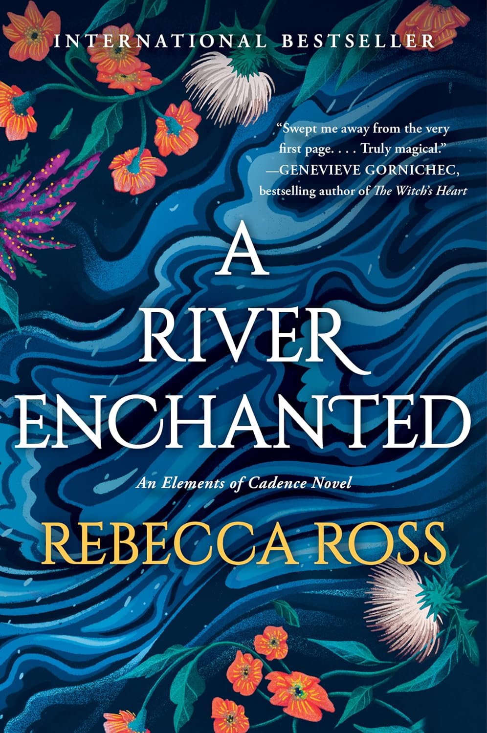 A River Enchanted : Book 1 of 2: Elements of Cadence (paperback) Rebecca Ross