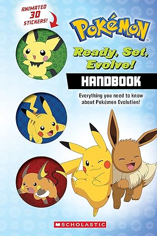 Ready, Set, Evolve! Handbook: With 3D Stickers (Pokémon) Paperback – Sticker Book